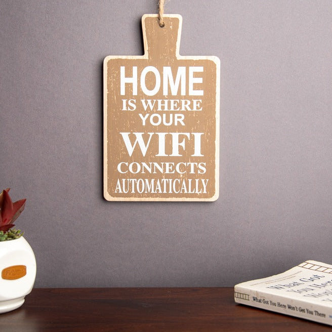 Brown Home WIFI Wall Quote