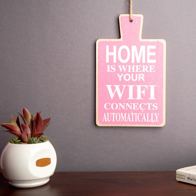 Pink Home WIFI Wall Quote